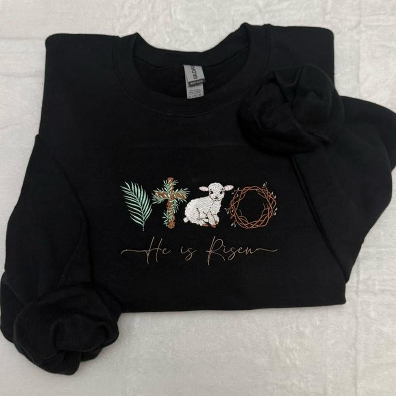 He Is Risen Easter Embroidered Sweatshirt/ Faith Based Easter Embroidered Sweatshirt / Easter Sweatshirt / Happy Easter Embroidered Sweatshirt