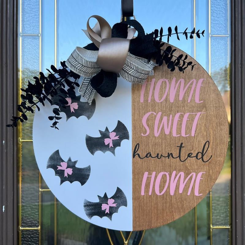 Home Sweet Haunted Home Decor Door Hanger