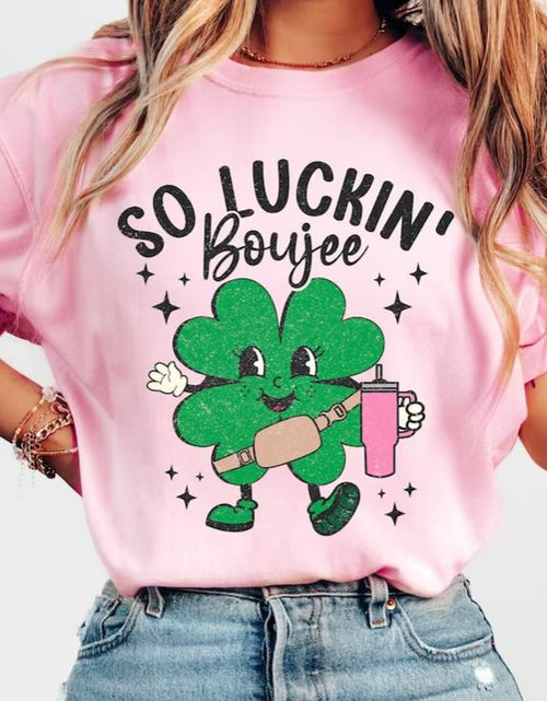 Load image into Gallery viewer, Luckin Boujee Shirt, St Patrick&#39;S Shirt, St Patrick&#39;S Day, Top Womenswear
