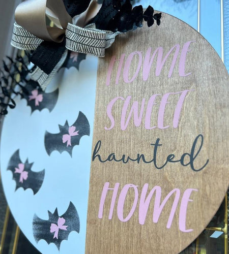 Home Sweet Haunted Home Decor Door Hanger