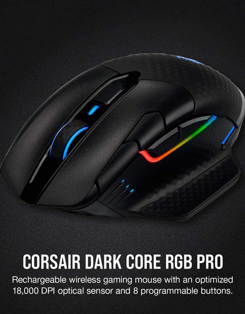 Load image into Gallery viewer, Dark Core RGB Pro, Wireless FPS/MOBA Gaming Optical Mouse with SLIPSTREAM Technology, Black, Backlit RGB LED, 18000 DPI, Optical,Ch-9315411-Na
