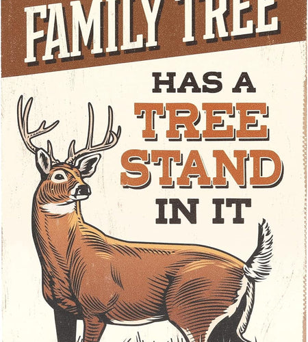 Deer Hunting Wood Wall Decor - Our Family Tree Has a Tree Stand in It - Vintage Hunting Sign for Lodge, Man Cave, or Garage