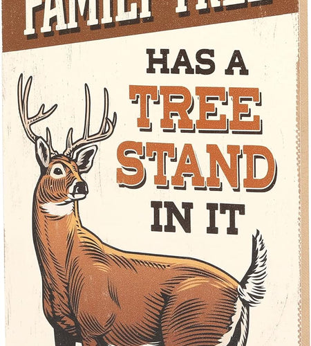 Deer Hunting Wood Wall Decor - Our Family Tree Has a Tree Stand in It - Vintage Hunting Sign for Lodge, Man Cave, or Garage